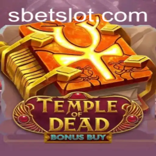 Temple of Dead Bonus Buy: An In-Depth Look